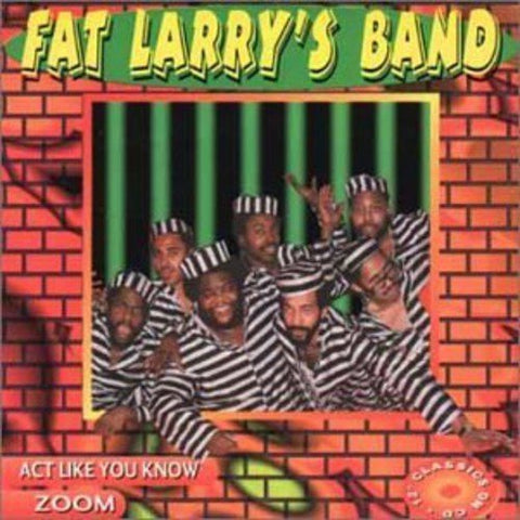 Fat Larry'S Band – Act Like You Know / Zoom (CD, EN)