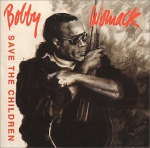 Bobby Womack – Save The Children (CD, EN)