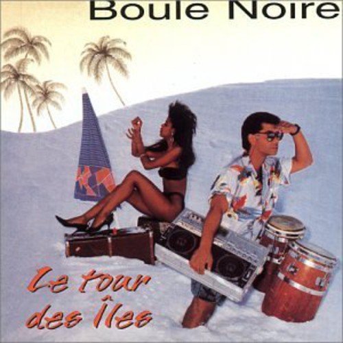Boule Noire – Le Tour Des Iles / Reggae (CD, VF)