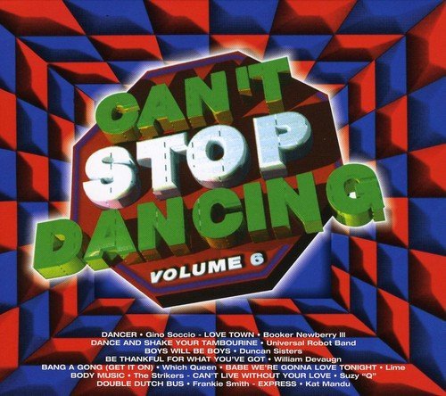 Can'T Stop Dancing – Volume 6 (CD, EN)