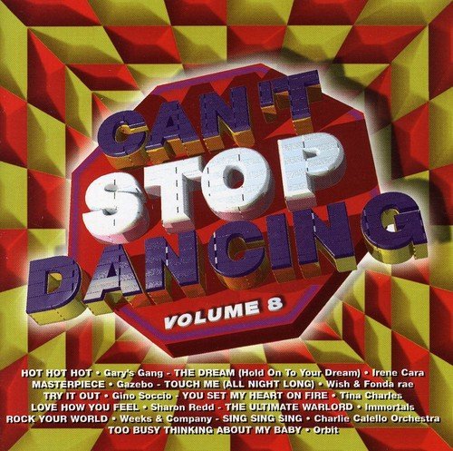 Can'T Stop Dancing – Volume 8 (CD, EN)