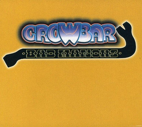 Crowbar – Golden Hits (Bad Manor's) (CD, EN)