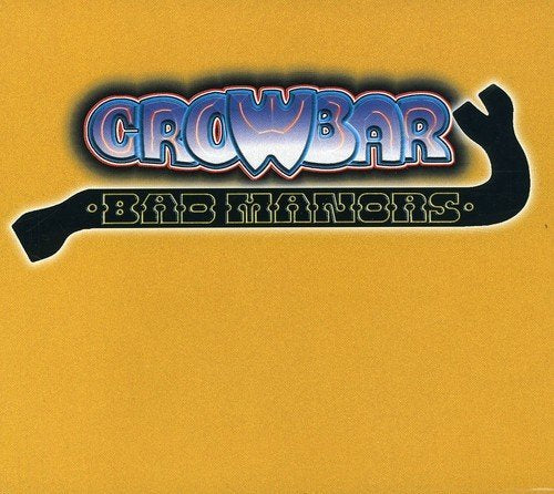 Crowbar – Golden Hits (Bad Manor's) (CD, EN)