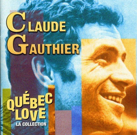 Claude Gauthier – Québec Love (La Collection) (CD, VF)