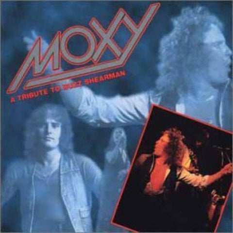 Moxy – A Tribute To Buzz Shearman (CD, EN)