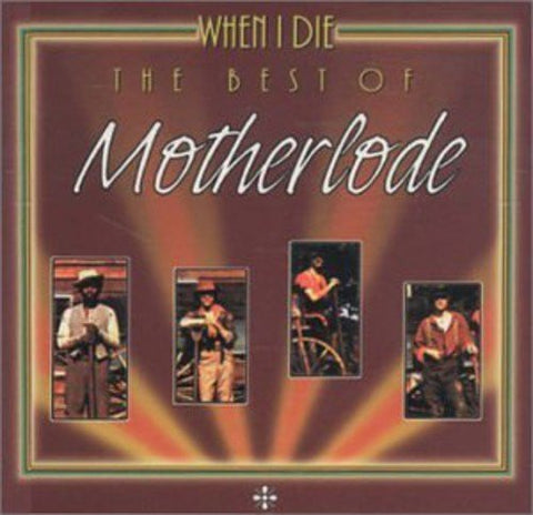 Motherlode – Best Of / When I Die (CD, EN)