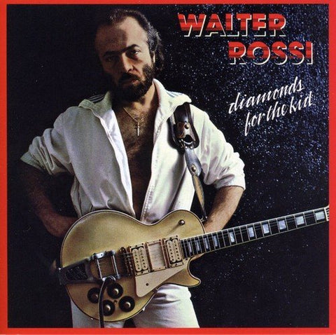 Walter Rossi – Diamonds For The Kid (CD, EN)