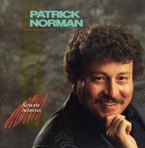 Patrick Norman – Soyons Heureux (CD, VF)