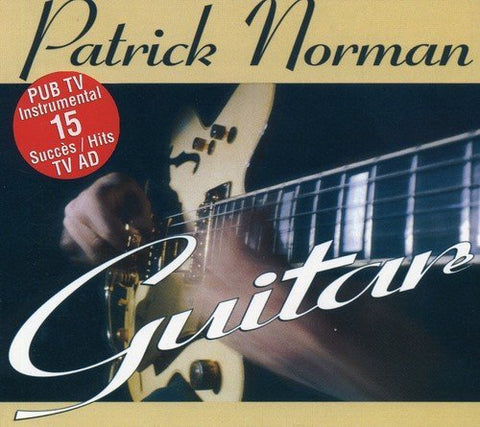 Patrick Norman – Guitare (CD, EN)