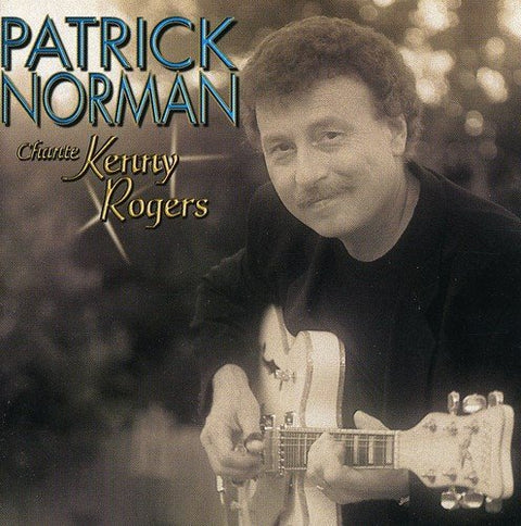 Patrick Norman – Chante Kenny Rogers (CD, VF/EN)