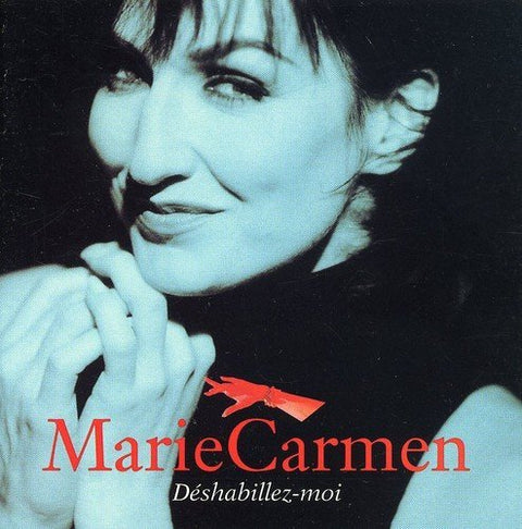 Marie Carmen – Deshabillez-moi (CD, VF)