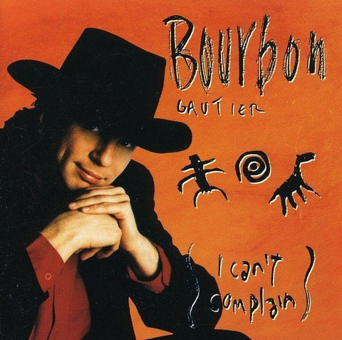 Bourbon Gautier – I Can't Complain (CD, EN)