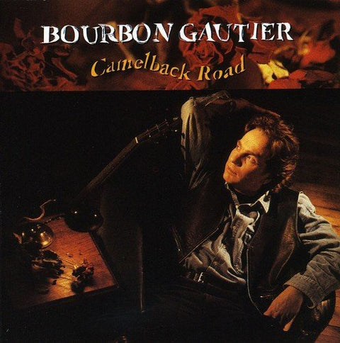 Bourbon Gautier – Camelback Road (CD, EN)