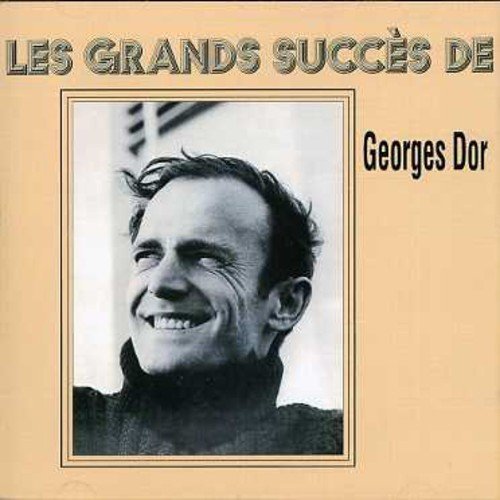 Georges Dor – Les Grands Succès (CD, VF)