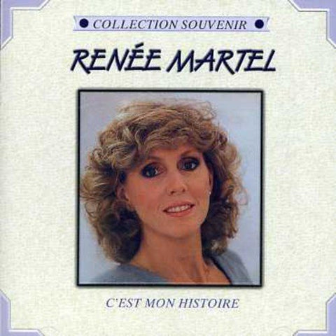 Renée Martel – C'est Mon Histoire (CD, VF)