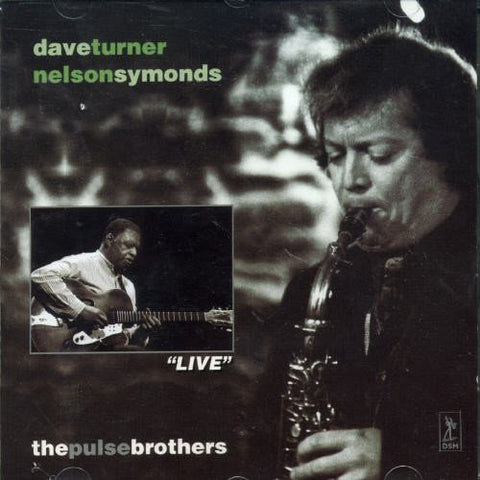 Dave Turner & Nelson Symonds – The Pulse Brothers (CD, EN)