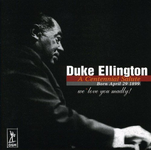 Duke Ellington – A Centennial Salute (CD, EN)