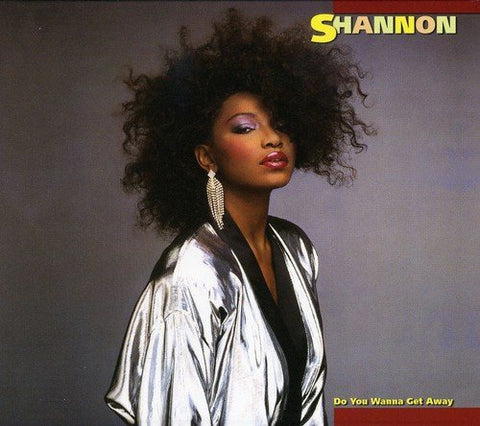 Shannon – Do You Wanna Get Away (CD, EN)
