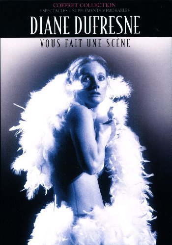 Diane Dufresne – Vous Fait Une Scene (5-disc DVD, VF)
