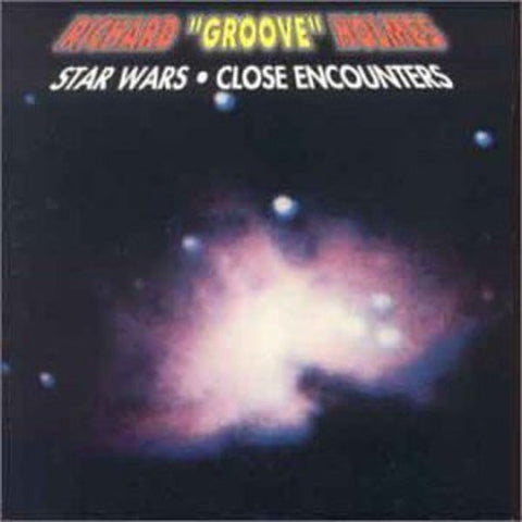 Richard Groove Holmes – Star Wars / Close Encounters (CD, EN)
