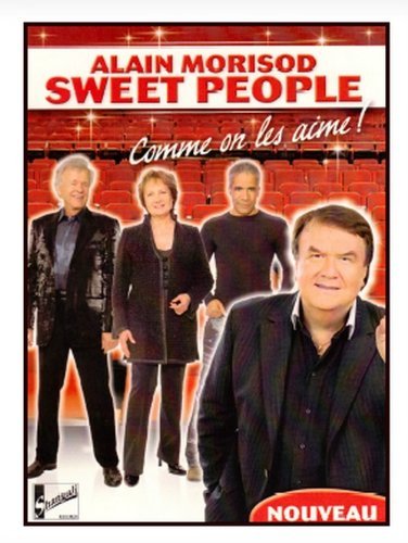 Alain Morisod & Sweet People – Comme On Les Aimé! (DVD, VF)