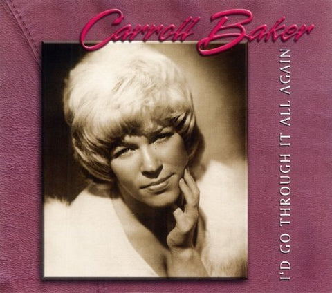 Carroll Baker – I'd Go Through It All Again (CD, EN)