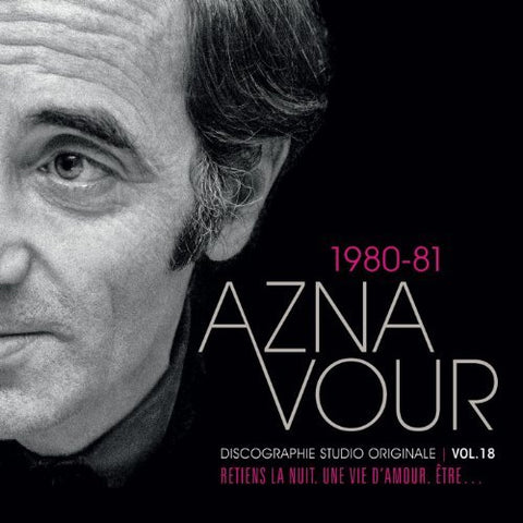 Charles Aznavour – Vol.18, 1980-1982 - Discographie Original (CD, VF)