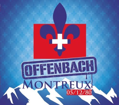 Offenbach – Live A Montreux 1980 (CD, VF)