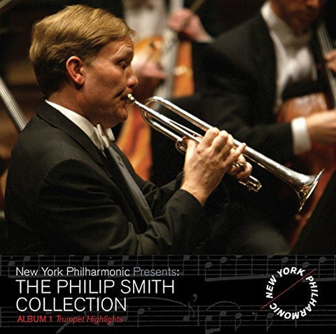 Philip Smith Collection – New York Philharmonic (CD, EN)