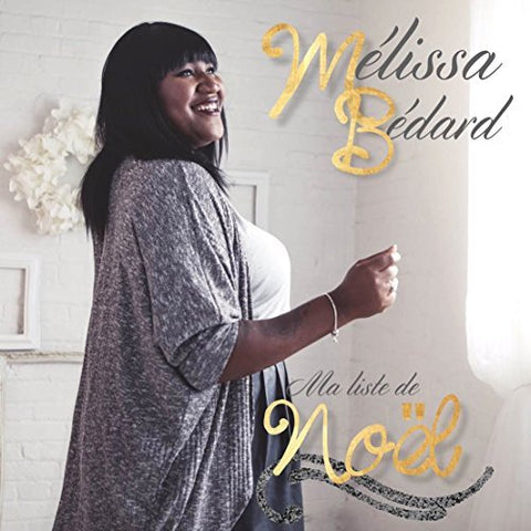 Melissa Bedard – Ma Liste de Noël (CD, VF)