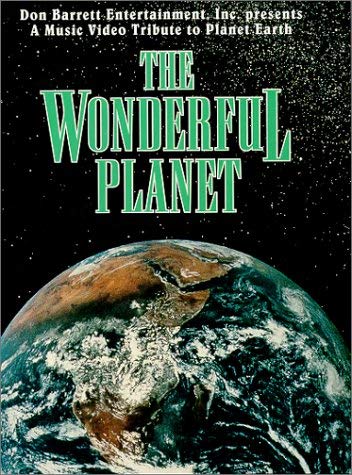Wonderful Planet – A Music Video Tribute To Planet Earth (DVD, EN)