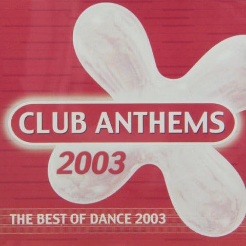 Club Anthems – Various Artists 2003 (17 tracks) (CD, EN) — cover