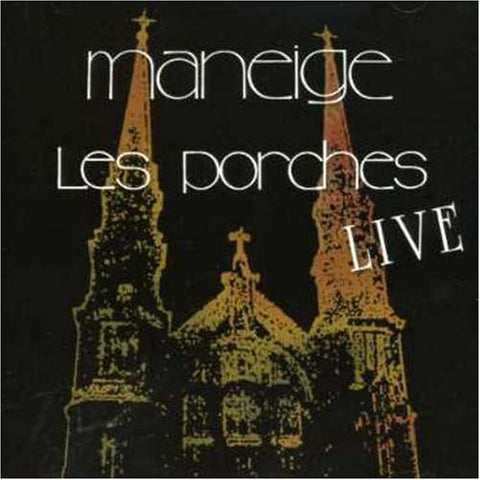 Maneige – Les Porches Live (CD, VF)