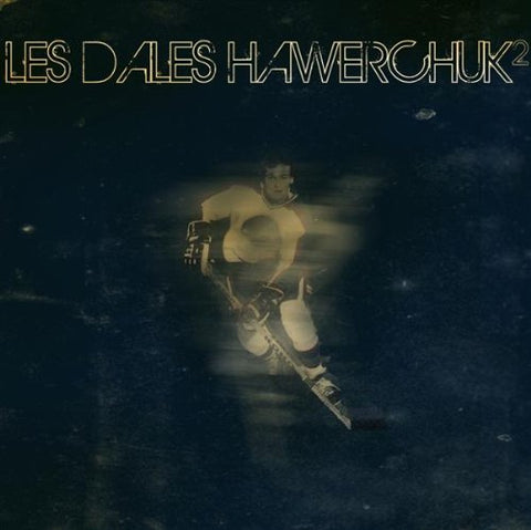 Les Dales Hawerchuk – Volume 2 (CD, VF)