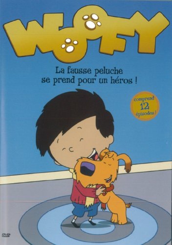 Woofy – La Fausse Peluche Se Prend Pour Un Héros (DVD, VF) — cover