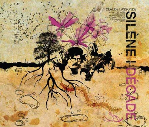 Claude Lassonde – Silene - Decade (2-disc CD, VF)