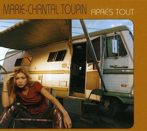 Marie-Chantal Toupin – Après Tout (CD, VF)