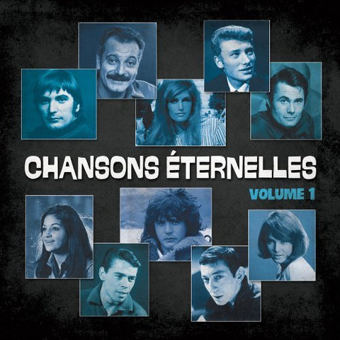 Chansons Eternelles – Artistes Varies Volume 1 (CD, VF)