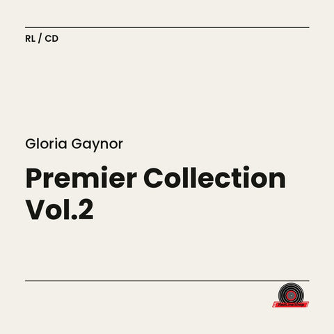 Gloria Gaynor – Premier Collection Vol.2 (CD, EN)