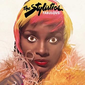 The Stylistics - Fabulous  (Limited Colored Vinyl)
