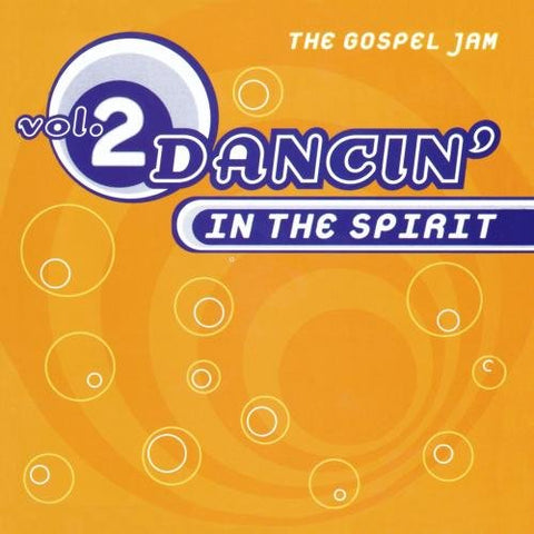 Dancin' In the Spirit – Volume 2 (CD, EN) — cover