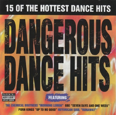 Dangerous Dance Hits – 15 Of The Hottest Dance Hits (Various Artists) (CD, EN) — cover
