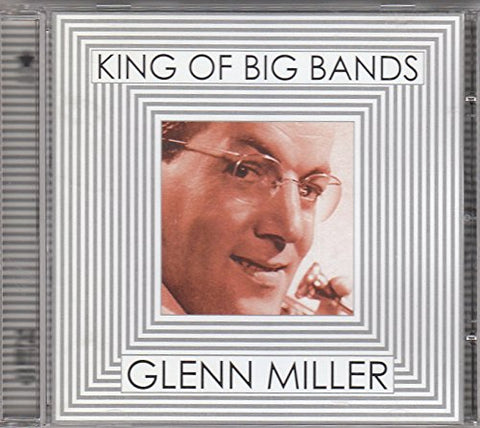 Glenn Miller – King Of Big Bands (CD, EN) — cover