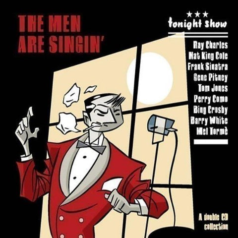 Tonight Show the Men Are Singin' – Various Artists (2-disc CD, EN) — cover