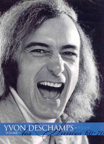 Yvon Deschamps – Volume 1, 1960-1970 (3-disc DVD, VF) — cover
