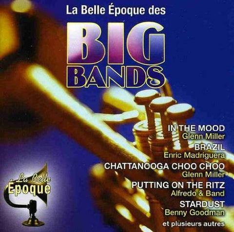 Belle Époque des Big Bands – Artistes Varies (CD, VF) — cover