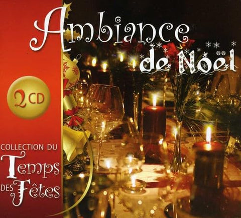 Le Temps des Fêtes – Ambiance de Noël (2-disc CD, VF) — cover