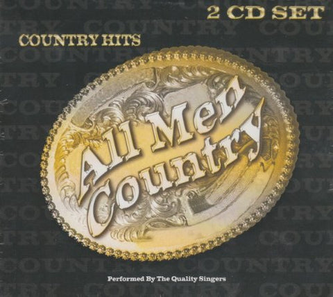 All Me Country – Country Hits Performed By The Quality Singers (2-disc CD, EN) — cover