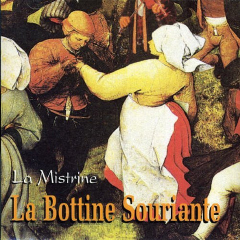 La Bottine Souriante – La Mistrine (CD, VF)
