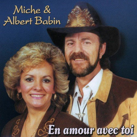 Albert Babin & Miche – En Amour Avec Toi (CD, VF)
